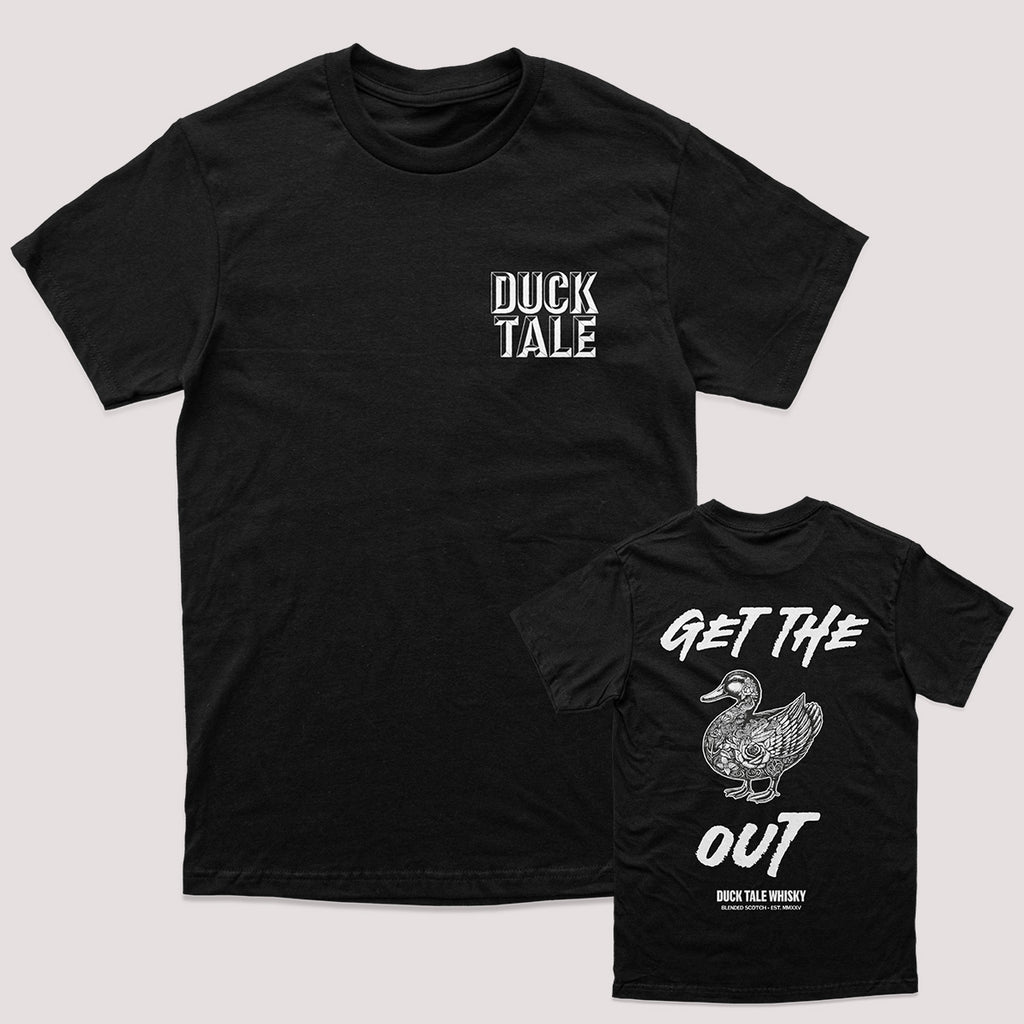 Get The Duck Out Tee by Duck Tale